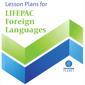 LIFEPAC Foreign Languages lesson plan button for homeschool planet