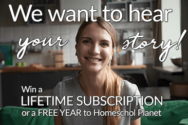 Homeschool Planet contest We want to Hear your Story button