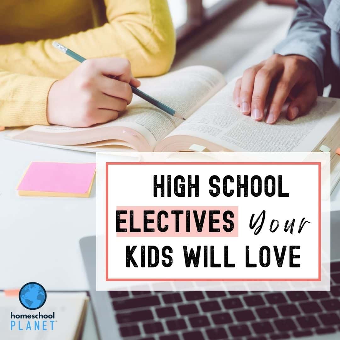 High School Electives Your Kids Will