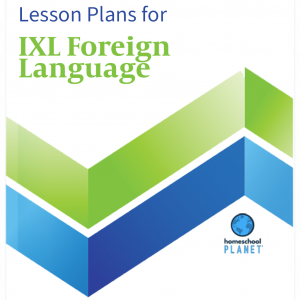Homeschool Planet IXL Foreign Language lesson plans button