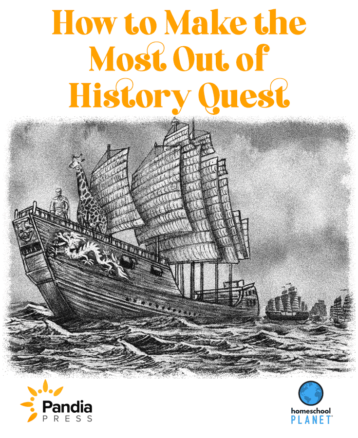 How to Make the Most of History Quest: Early Times & Middle Times