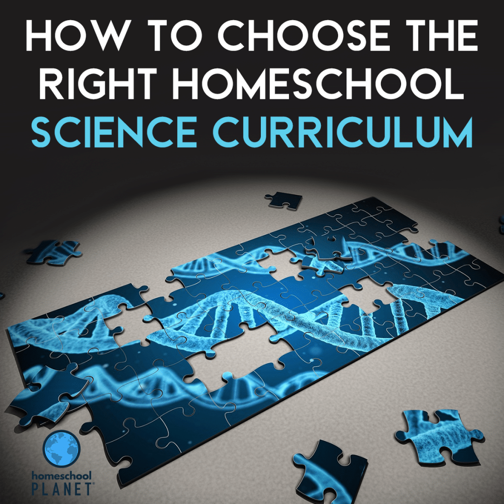 How to choose the right homeschool science curriculum