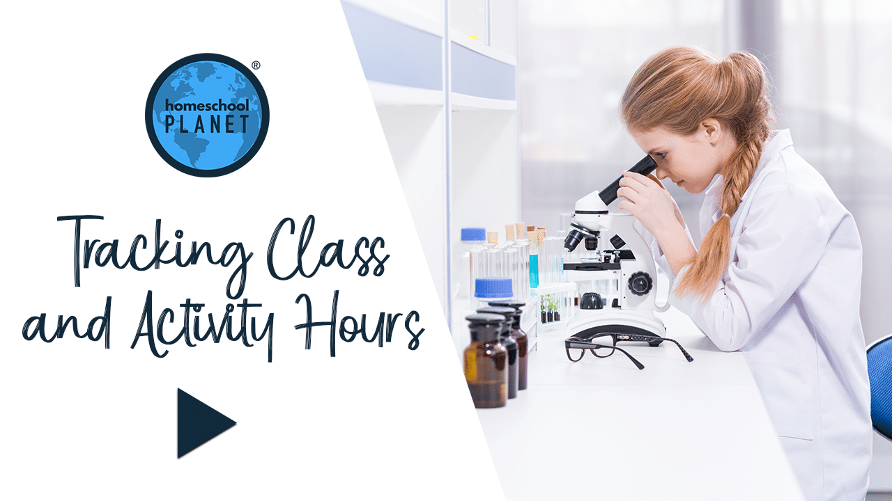 Tracking Class and Activity Hours in your homeschool planner