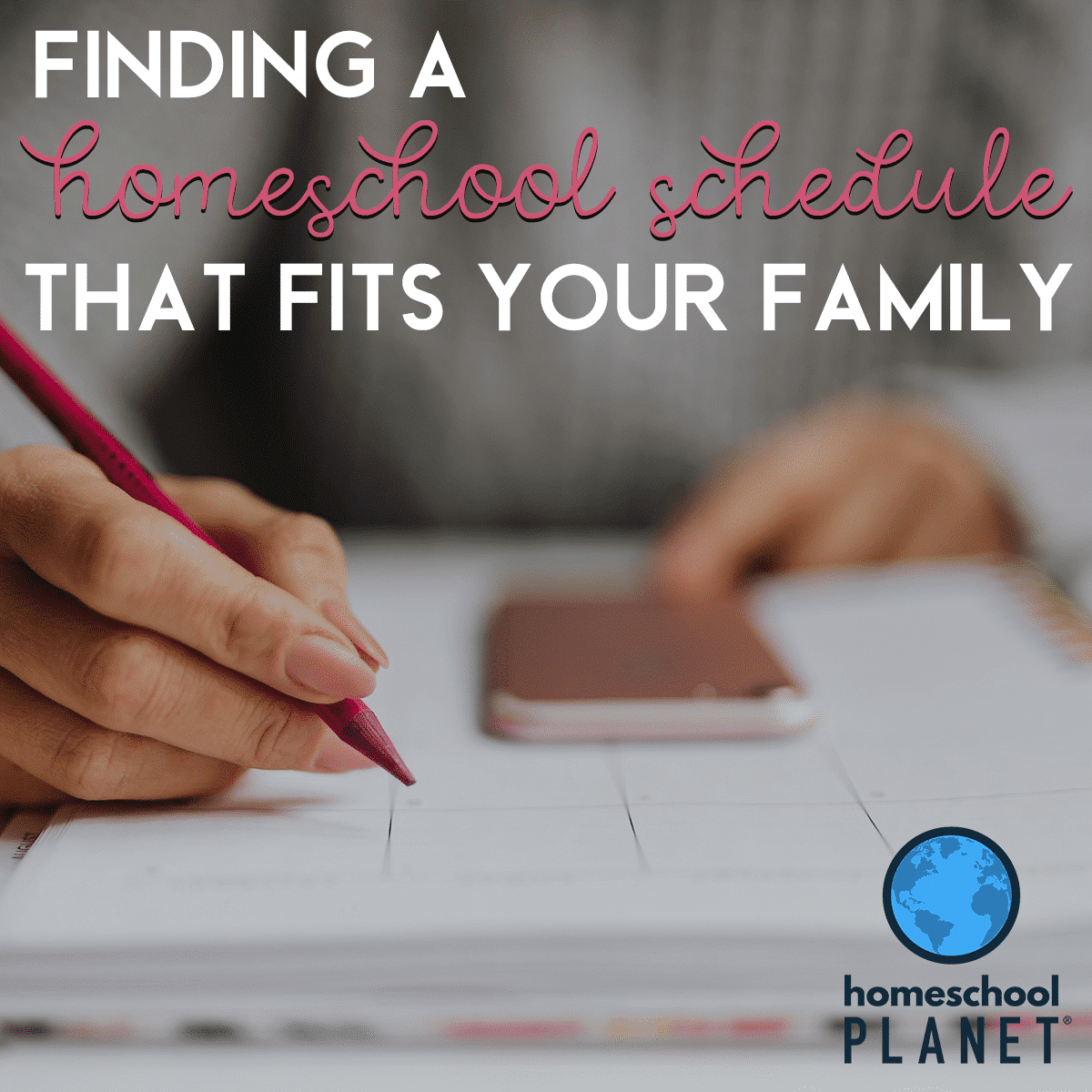Finding a Homeschool Schedule that Fits Your Family
