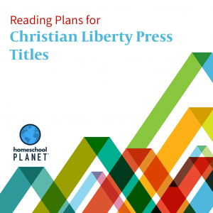 Christian Liberty Press Titles Reading Plans button for Homeschool Planet