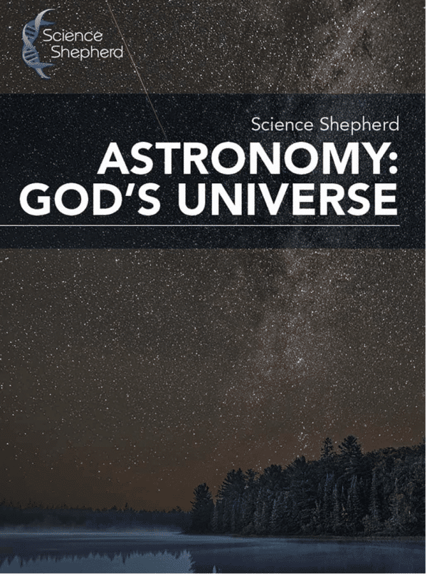 science shepherd astronomy god's universe