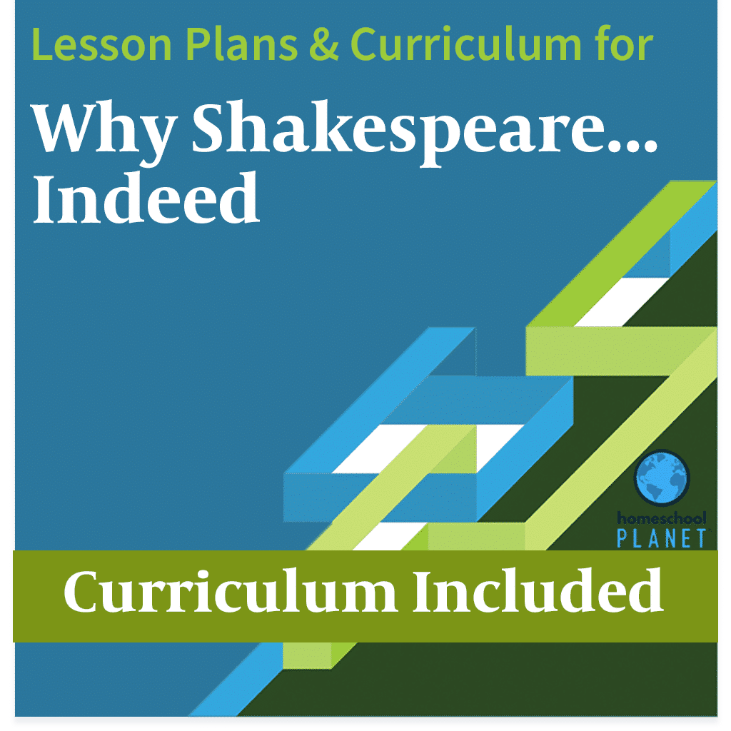 Homeschool Planet Why Shakespeare Indeed lesson plans and curriculum button