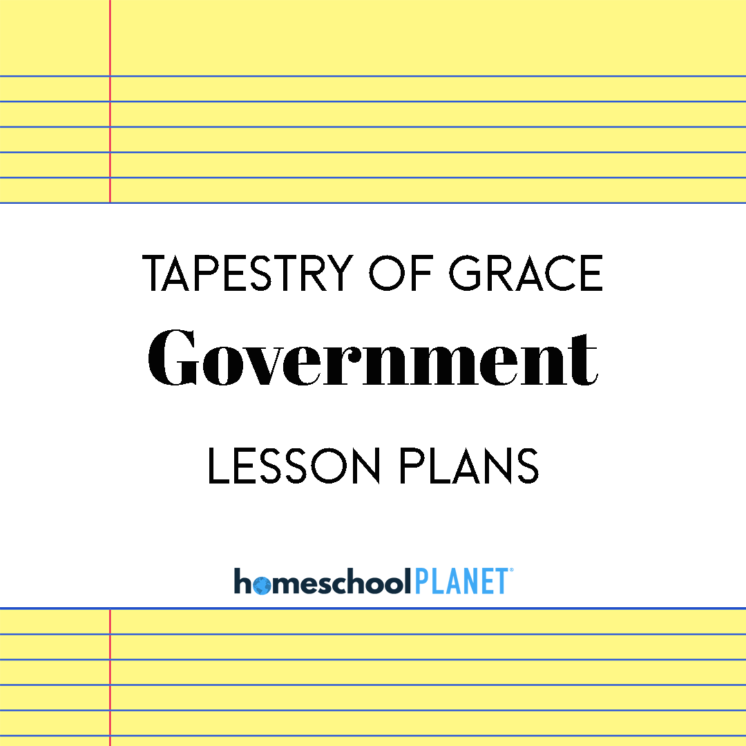 Tapestry of Grace Government - Homeschool Planet