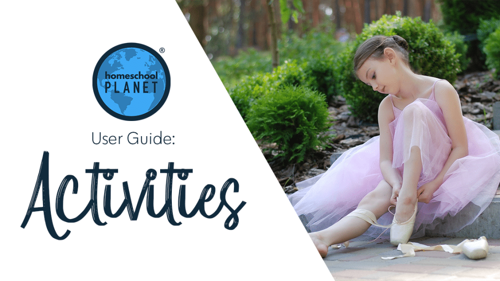 User Guide for Homeschool Planet Activities