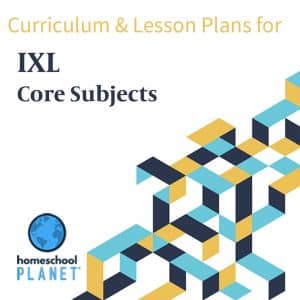 Homeschool Planet IXL Core Subjects lesson plans and curriculum button
