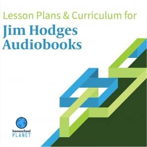 Homeschool Planet Jim Hodges Audiobooks lesson plans and curriculum button