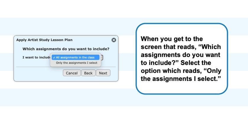 Option which reads "only the assignments I select" in Homeschool Planet