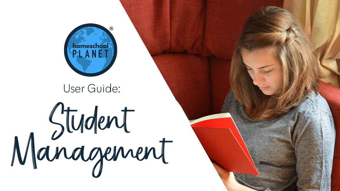 Homeschool Planet User Guide Student Management