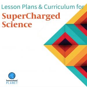 Homeschool Planet Supercharged Science lesson plans and curriculum button