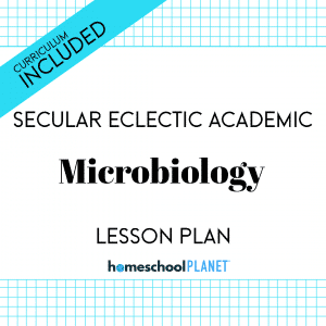 Secular Eclectic Academic Microbiology Lesson Plans from Homeschool Planet Cover Image