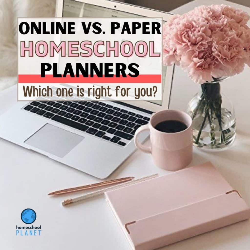 Online vs Paper Homeschool Planners_ Which One Is Right For You (1)