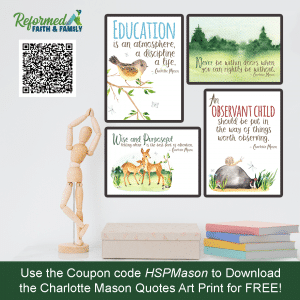 A Relaxed Homeschooler’s Guide to Charlotte Mason