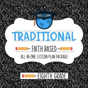 Traditional faith based studies all-in-one lesson plan - eighth grade in homeschool planet image