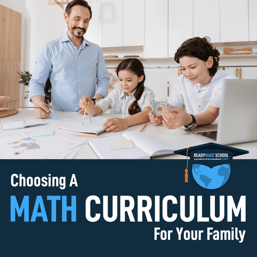 Choosing a Math Curriculum for Your Family with Homeschool Planet