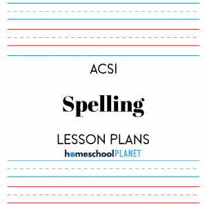 Homeschool Planner ACSI Spelling lesson plans button