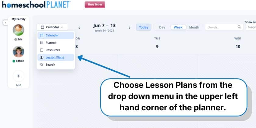 Selecting “Lesson “Plans” from the drop down menu in the upper left-hand corner of your planner