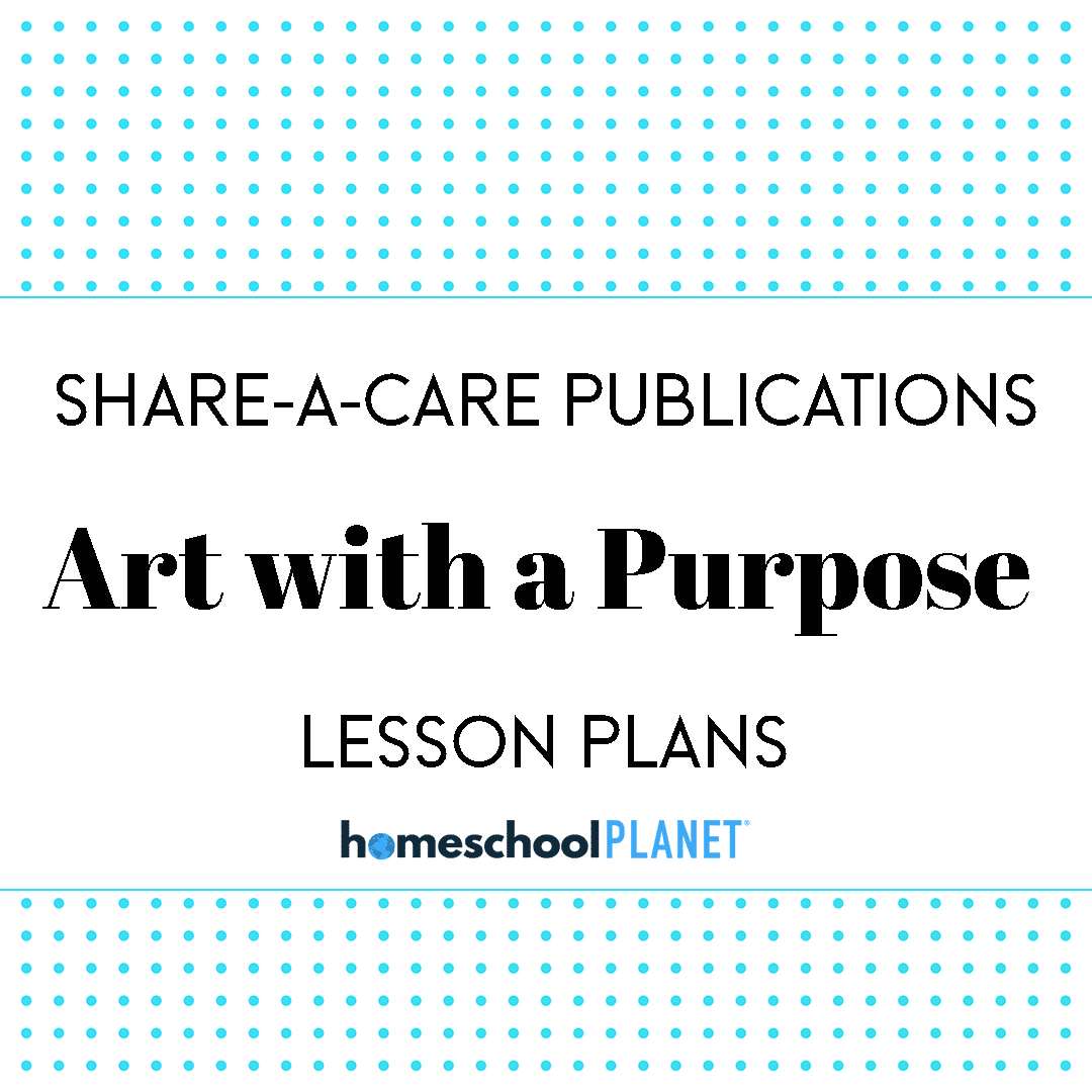 Homeschool Planet Art with a Purpose lesson plan cover image
