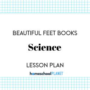 Image of Homeschool Planet lesson plan cover for Beautiful Feet Books Science