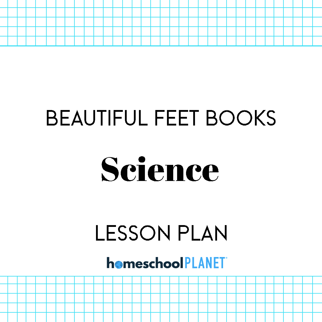 Image of Homeschool Planet lesson plan cover for Beautiful Feet Books Science
