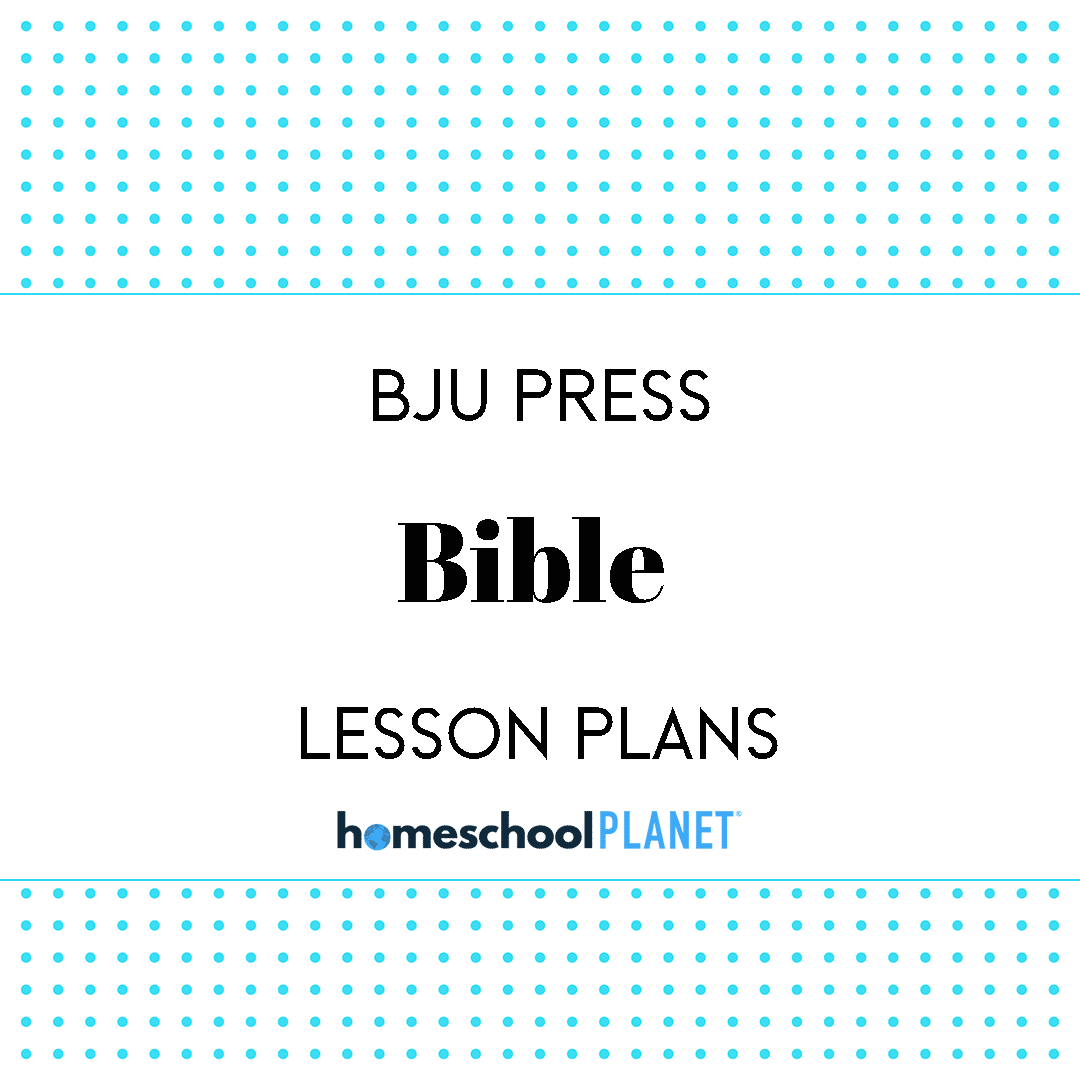 BJU Press Bible lesson plan button for homeschool planet