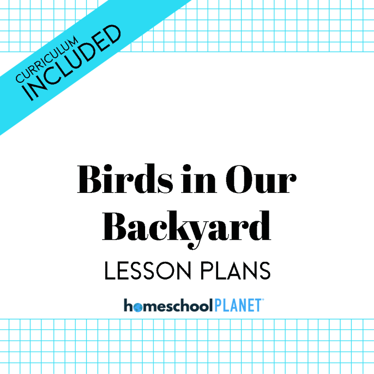 Birds in Our Backyard Lesson Plans from Homeschool Planet Cover Image