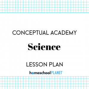 Homeschool Planet Conceptual Academy Science lesson plans button