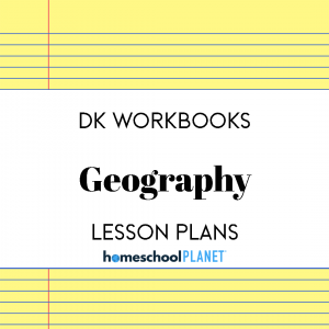 Homeschool Planner DK Geography Workbooks lesson plans button