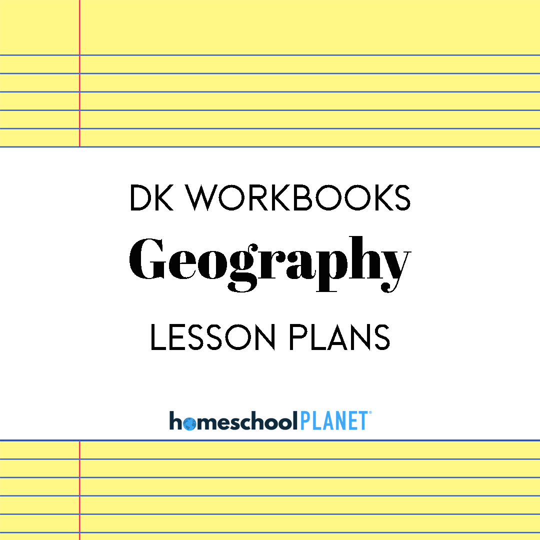 DK-Workbooks-Geography - Homeschool Planet Homeschool Planner DK Geography Workbooks lesson plans button