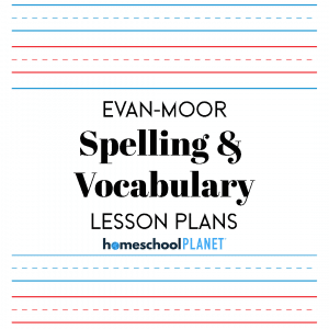 Homeschool Planet Evan-Moor Spelling & Vocabulary Series lesson plans button
