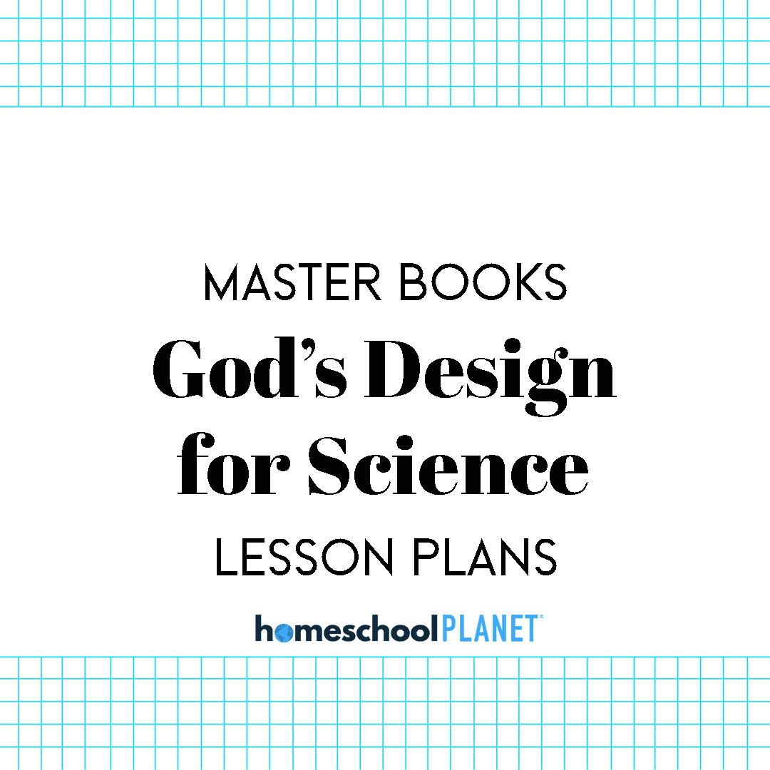 Gods-Design-for-Science - Homeschool Planet Homeschool Planner God's Design for Science lesson plans button