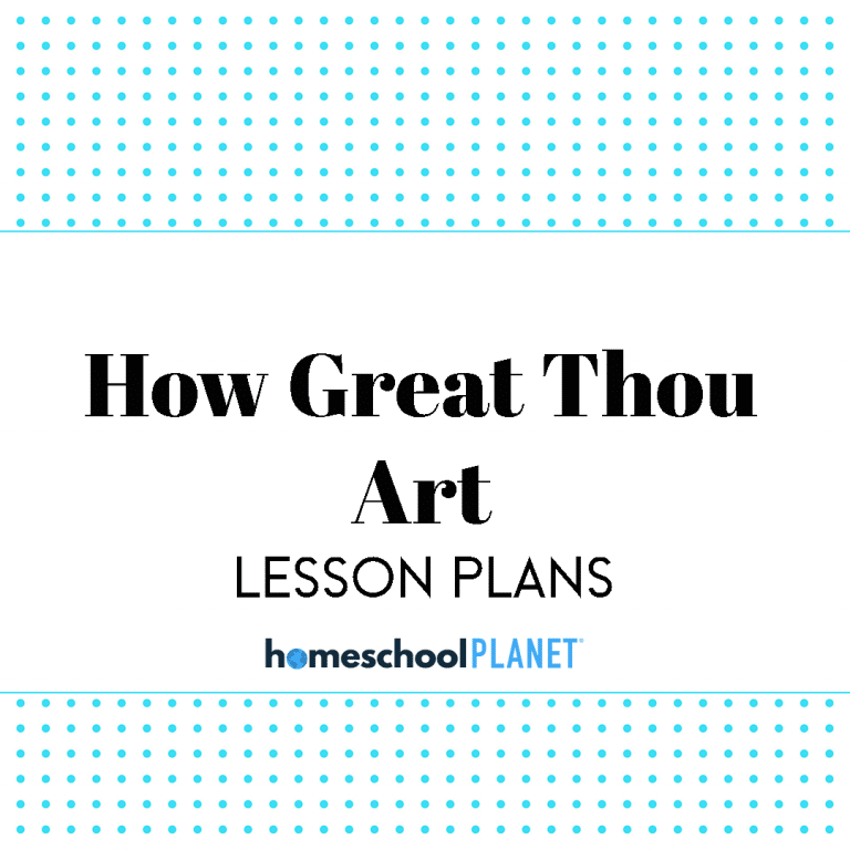 Homeschool Planet How Great Thou Art lesson plan button