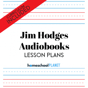 Homeschool Planet Jim Hodges Audiobooks lesson plans and curriculum button