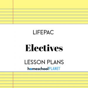 LIFEPAC Electives lesson plan button for homeschool planet