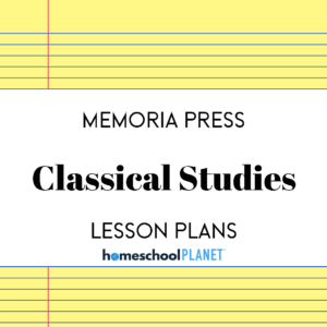 Memoria Press Classical Studies Lesson Plans from Homeschool Planet Cover Image