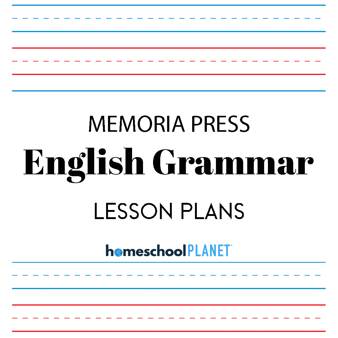 MP-English-Grammar - Homeschool Planet Lesson Plans for Memoria Press English Grammar
