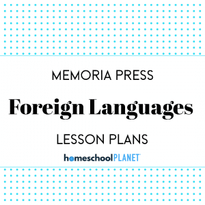 Memoria Press Foreign Languages lesson plan button for homeschool planet