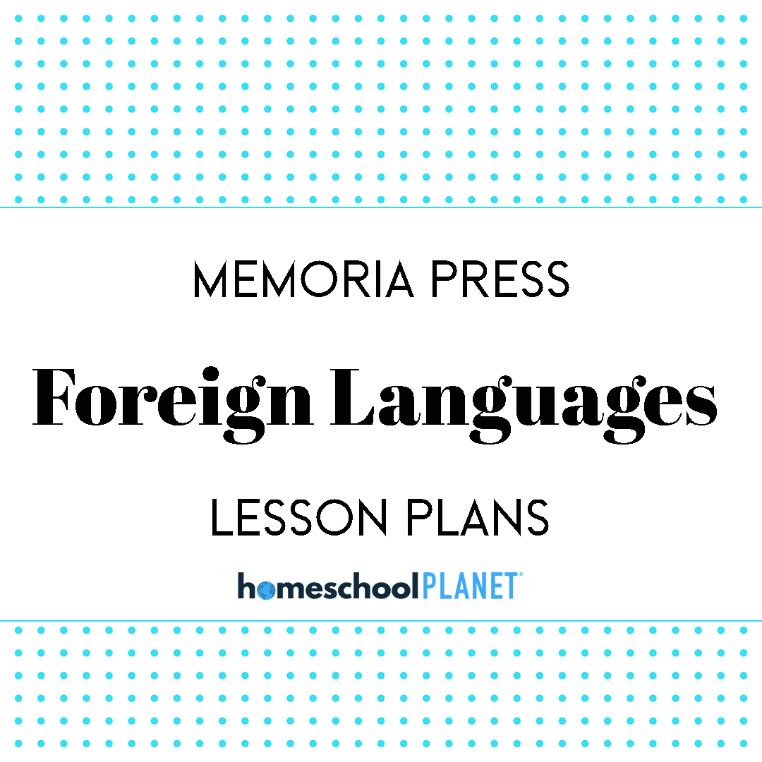 Memoria Press Foreign Languages lesson plan button for homeschool planet