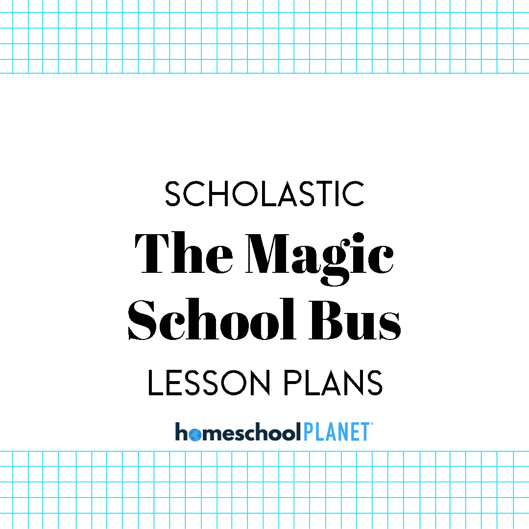 The Magic School Bus lesson plan button for homeschool planet