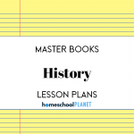 Lesson Plans for Master Books History - Homeschool Planet