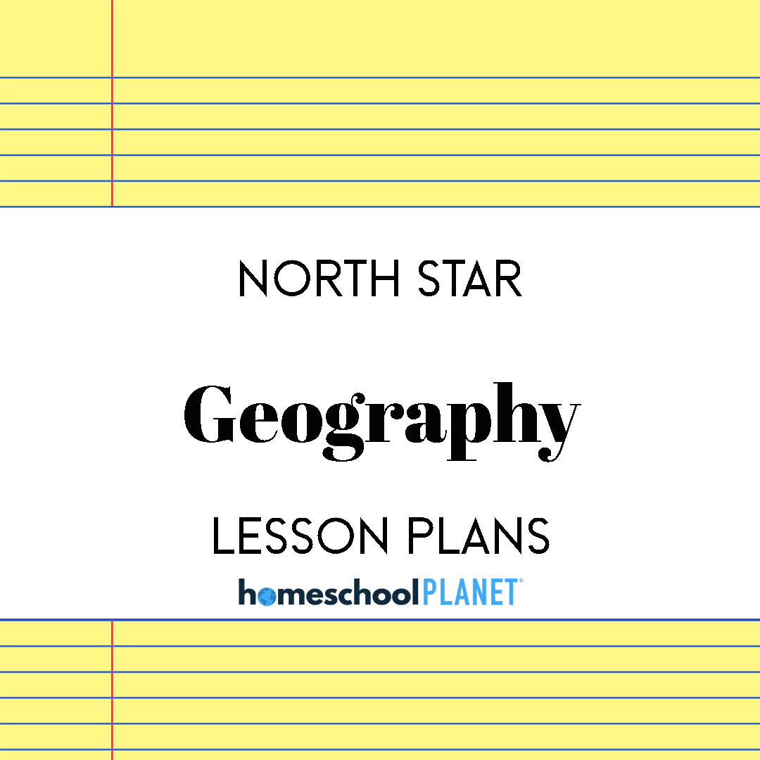 North-Star-Geography-1 - Homeschool Planet North Star Geography lesson plan button for homeschool planet