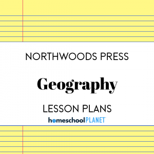 Homeschool Planet Northwoods Press Geography lesson plans cover