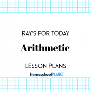 Ray's Arithmetic for Today lesson plans for Homeschool Planet cover image