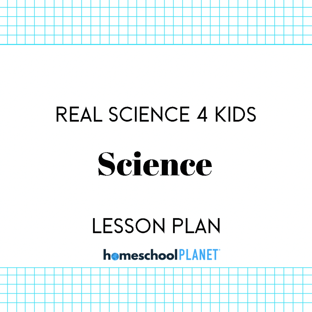 Real Science 4 Kids - Homeschool Planet