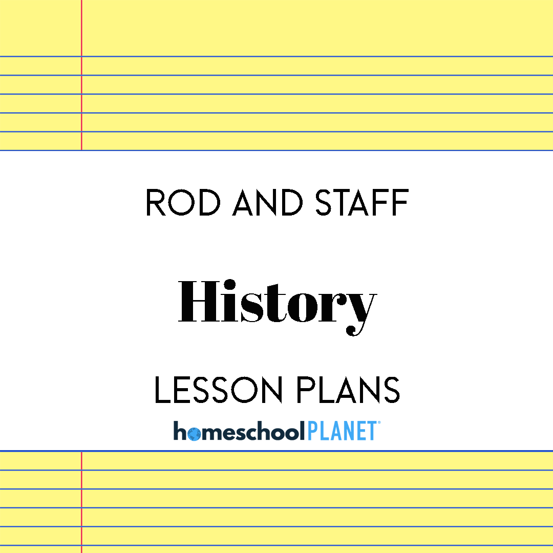 Rod-and-Staff-History-1 - Homeschool Planet Rod and Staff History lesson plan button for homeschool planet