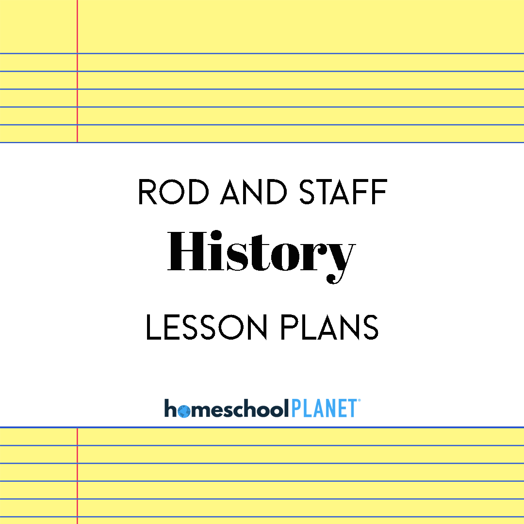 Rod-and-Staff-History - Homeschool Planet Rod and Staff History lesson plan button for homeschool planet